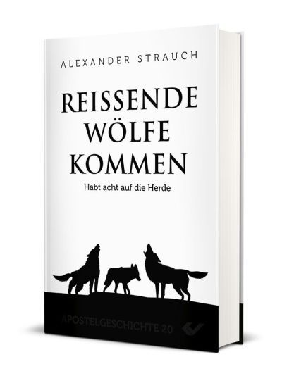 Christliche Bücher - Christliche Bücherstube Cover - Reißende Wölfe kommen