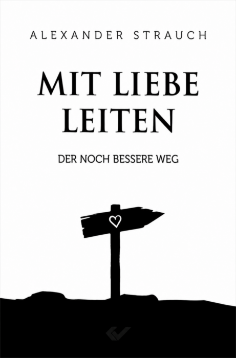 Empfehlungen - Christliche Bücherstube Mit Liebe leiten